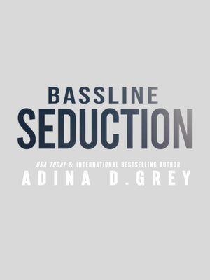 cover image of Bassline Seduction